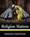 Religion Matters:...