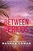 Between Periods (Swift Hat-Trick Trilogy)
