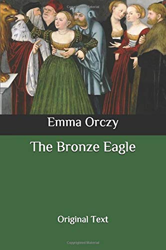 The Bronze Eagle: Original Text