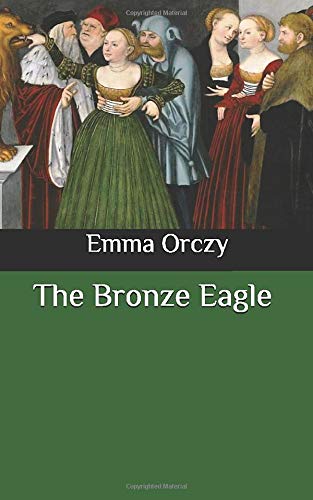The Bronze Eagle