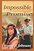 Impossible Promise