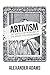 Artivism: The Battle for Museums in the Era of Postmodernism (Societas)