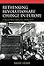 Rethinking Revolutionary Change in Europe: A Neostructuralist Approach