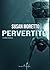 Pervertito (THE TROUBLED TEEN SERIES) (Italian Edition)