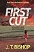 First Cut (The Family or Foe Saga, #1)