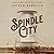 Spindle City