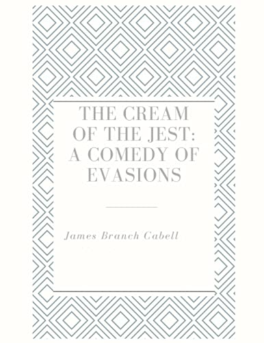 The Cream of the Jest: A comedy of evasions