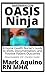 OASIS Ninja by Mark Aquino RN