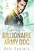 Loving the Billionaire Army Doc (Dexington Doctor Billionaires)