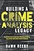 Building a Crime Analysis L...