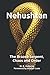 Nehushtan: The Brazen Serpent, Chaos and Order: Revised Edition