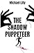 The Shadow Puppeteer