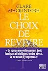 Le choix de revivre