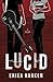 Lucid (Lucid #1)