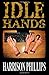Idle Hands: A Collection Of Extreme Horror Short Stories