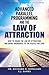 Advanced Parallel Programming and the Law of Attraction: How to Share the Law of Attraction and Bring Abundance to the People You Love