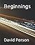 Beginnings