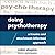 Doing Psychotherapy: A Trauma and Attachment-informed Approach