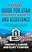 The 2020 Guide for Utah Housing Grants and Assistance: A Quick and Easy Guide for Finding Grants, Down Payment Assistance and Low Interest Loans in Utah Counties and Cities