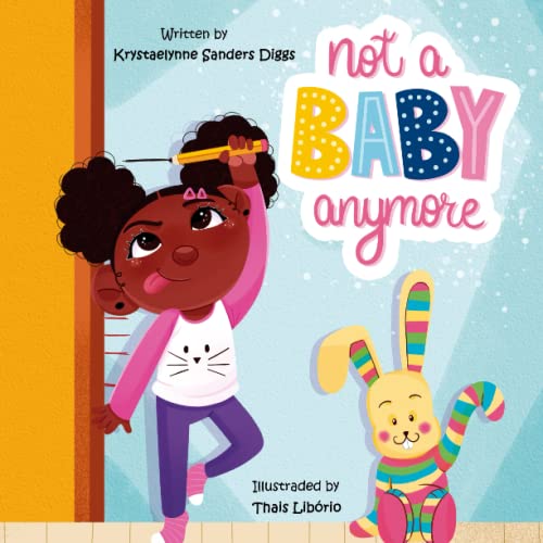 Not a Baby Anymore (Paperback)