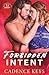 Forbidden Intent (Rapturous Intent #2)