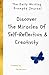 The Daily Writing Prompts Journal: Discover The Miracles Of Self-Reflection & Creativity In One Book (Self Discovery Journal)