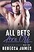 All Bets Are Off (Balls & Brawn Security #2)