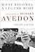 What Becomes a Legend Most: A Biography of Richard Avedon