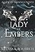 Lady of Embers: Lady of Darkness Book 4