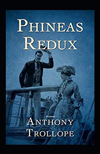 Phineas Redux Annotated