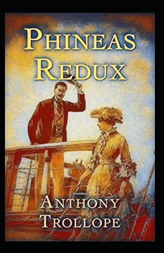 Phineas Redux Annotated