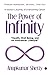 The Power Of Infinity: "Health, Well Being, and An Anticancer Lifestyle"