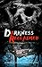 Darkness Reclaimed: Ten Gri...