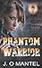 Phantom Warrior: Book 10: The Phoenix Force Series