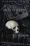 A Fractured Reign