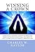 Winning A Crown: A practical treatise on how to find God, what salvation is and does, and how to live a happy and successful Christian life.
