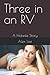 Three in an RV: A Hotwife Story