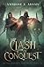 Clash of Conquest (The Serpent's Heir)