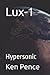 Lux-1: Hypersonic (LUX and the New TECH)