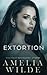 Extortion (Controlling Interest)