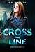Cross the Line (Holly #4)