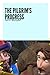 THE PILGRIM'S PROGRESS - Annotated