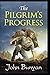 The Pilgrim's Progress: Annotated