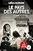 LE PAYS DES AUTRES