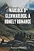 Warlock o' Glenwarlock: A Homely Romance (Annotated): George MacDonald Epic Classic (Annotated)
