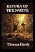 The Return of the Native(illustrated Edition)