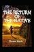 The Return of the Native Illustrated