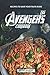 The Avengers Cookbook: Recipes to Save Your Taste Buds