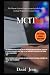 MCIT: The Ultimate Guide to...