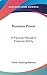 Business Power: A Practical Manual In Financial Ability